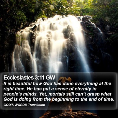 Ecclesiastes 3:11 GW Bible Verse Image