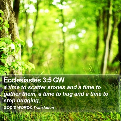 Ecclesiastes 3:5 GW Bible Verse Image