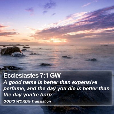 Ecclesiastes 7:1 GW Bible Verse Image