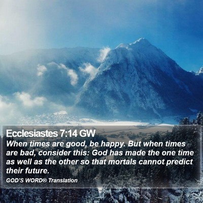 Ecclesiastes 7:14 GW Bible Verse Image