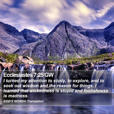 Ecclesiastes 7:25 GW Bible Verse Image