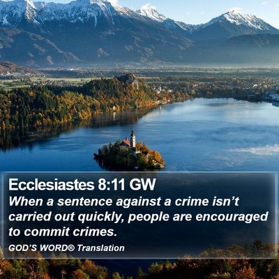 Ecclesiastes 8:11 GW Bible Verse Image