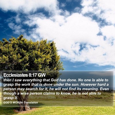 Ecclesiastes 8:17 GW Bible Verse Image