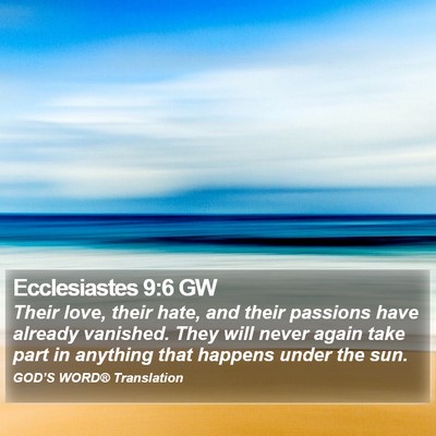 Ecclesiastes 9:6 GW Bible Verse Image