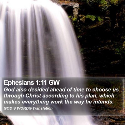 Ephesians 1:11 GW Bible Verse Image