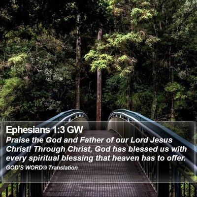 Ephesians 1:3 GW Bible Verse Image