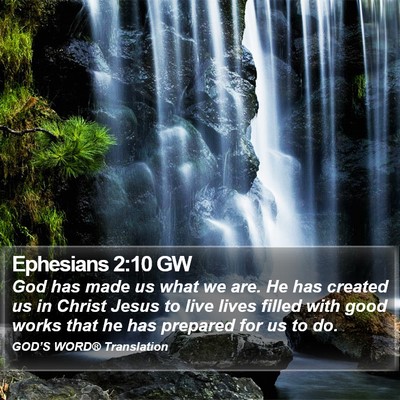 Ephesians 2:10 GW Bible Verse Image