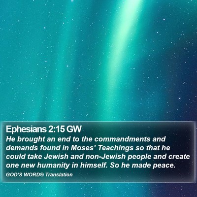 Ephesians 2:15 GW Bible Verse Image