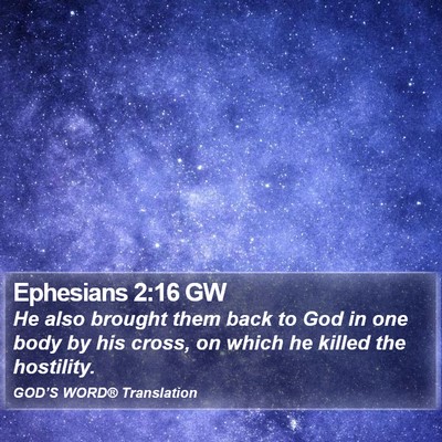 Ephesians 2:16 GW Bible Verse Image