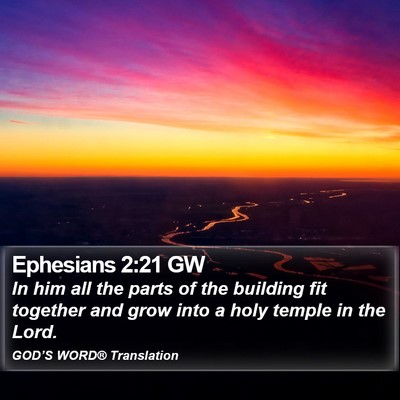 Ephesians 2:21 GW Bible Verse Image