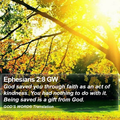Ephesians 2:8 GW Bible Verse Image