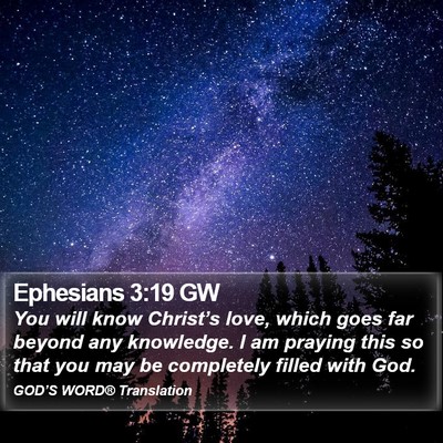 Ephesians 3:19 GW Bible Verse Image