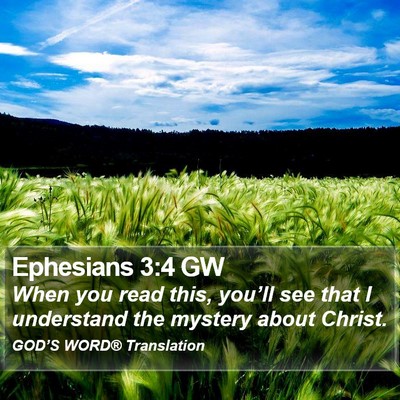 Ephesians 3:4 GW Bible Verse Image