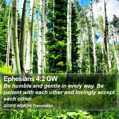 Ephesians 4:2 GW Bible Verse Image