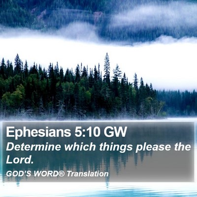 Ephesians 5:10 GW Bible Verse Image