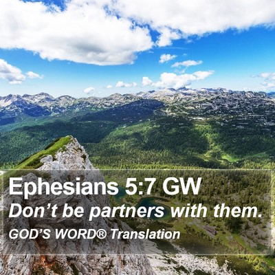 Ephesians 5:7 GW Bible Verse Image