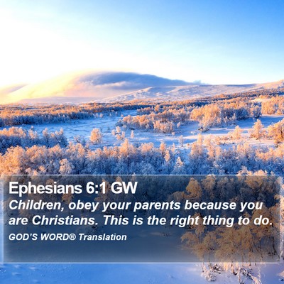 Ephesians 6:1 GW Bible Verse Image