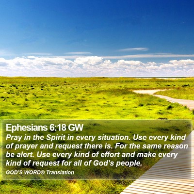 Ephesians 6:18 GW Bible Verse Image