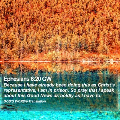 Ephesians 6:20 GW Bible Verse Image