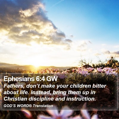 Ephesians 6:4 GW Bible Verse Image