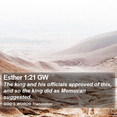 Esther 1:21 GW Bible Verse Image