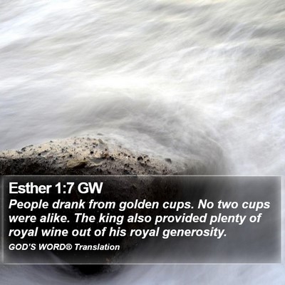 Esther 1:7 GW Bible Verse Image