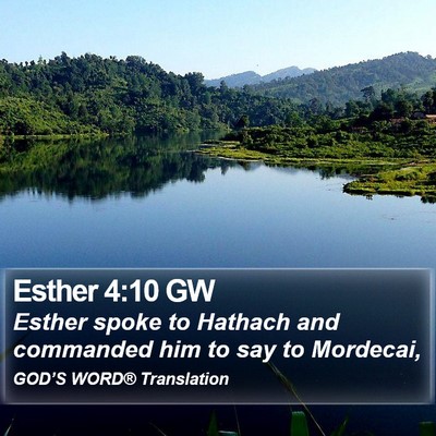Esther 4:10 GW Bible Verse Image