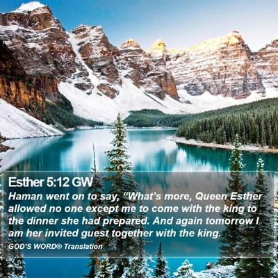 Esther 5:12 GW Bible Verse Image