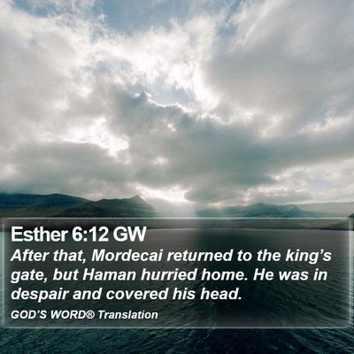Esther 6:12 GW Bible Verse Image