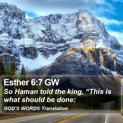 Esther 6:7 GW Bible Verse Image