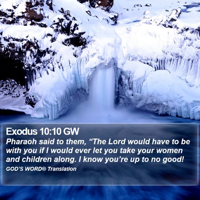 Exodus 10:10 GW Bible Verse Image