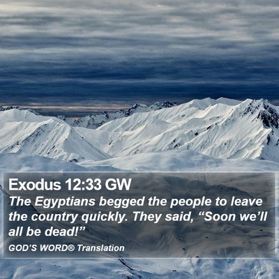 Exodus 12:33 GW Bible Verse Image