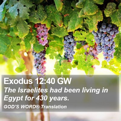 Exodus 12:40 GW Bible Verse Image