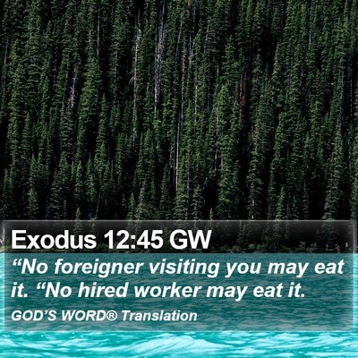Exodus 12:45 GW Bible Verse Image