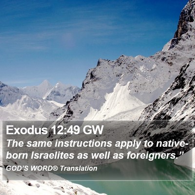 Exodus 12:49 GW Bible Verse Image