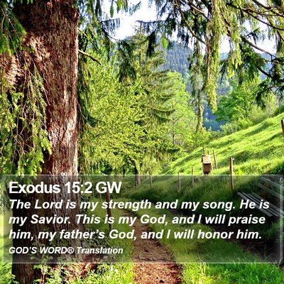 Exodus 15:2 GW Bible Verse Image