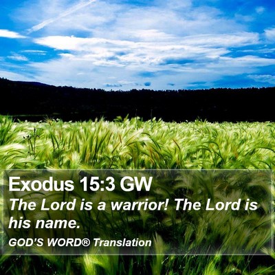 Exodus 15:3 GW Bible Verse Image