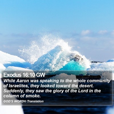 Exodus 16:10 GW Bible Verse Image