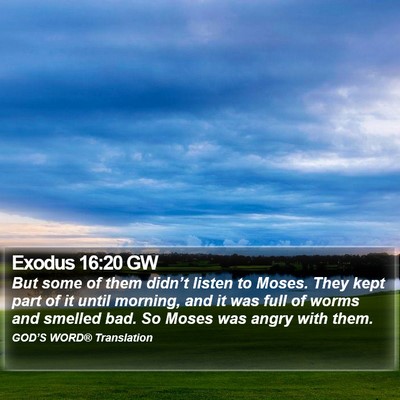 Exodus 16:20 GW Bible Verse Image