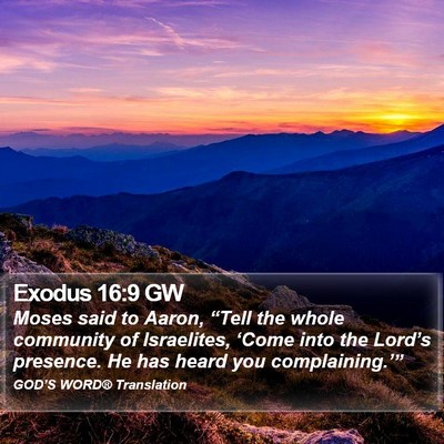 Exodus 16:9 GW Bible Verse Image