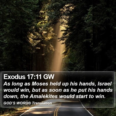 Exodus 17:11 GW Bible Verse Image