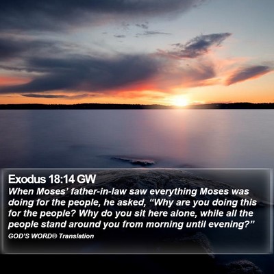 Exodus 18:14 GW Bible Verse Image