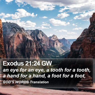 Exodus 21:24 GW Bible Verse Image