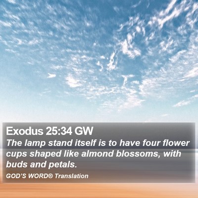 Exodus 25:34 GW Bible Verse Image