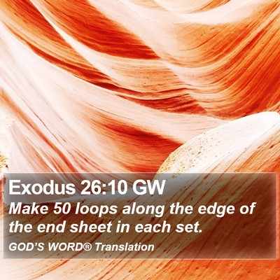 Exodus 26:10 GW Bible Verse Image