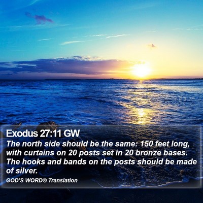 Exodus 27:11 GW Bible Verse Image