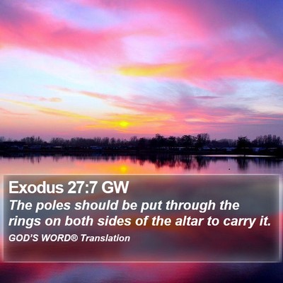 Exodus 27:7 GW Bible Verse Image