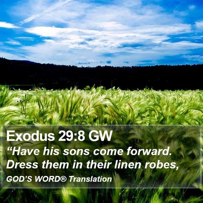 Exodus 29:8 GW Bible Verse Image