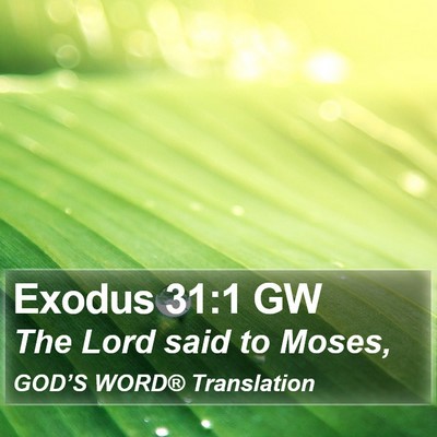 Exodus 31:1 GW Bible Verse Image