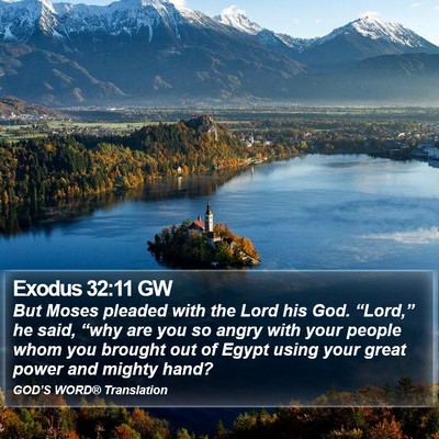 Exodus 32:11 GW Bible Verse Image